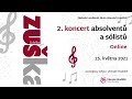 2. koncert | absolventů a sólistů - záznam
