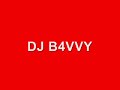 DJ B4VVY - Neva Get Enuf (The Pledge Mix)