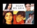 DULHA MIL GAYA |RANG DIYA DIL |HQ| ORIGINAL FULL SONG |SHAHRUKH,HOT SUSHMITA SEN|NEW HINDI MOVIE