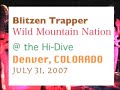 @ the hi-dive in denver, co, usa on july 31, 2007