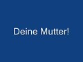 Deine Mutter Witze!!!!!!! Deine Mutter Witze!!!!!!!