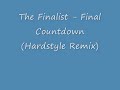 The Finalist - Final Countdown (Hardstyle Remix)