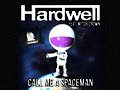 Hardwell – Hardwell Call me a spaceman
