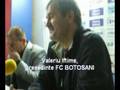 Declaratii FC BOTOSANI - Ceahlaul (sezon 2008-2009)