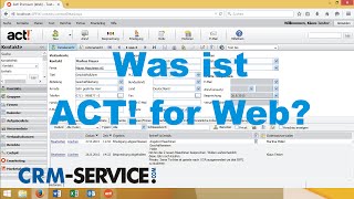 Was ist ACT! for Web? - Weltweit meistverkaufte CRM-Software online. - deutsch