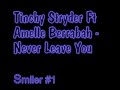 Never Leave You Ft Amelle 2