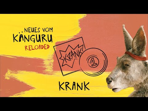 Krank | Neues vom Känguru reloaded mit Marc-Uwe Kling