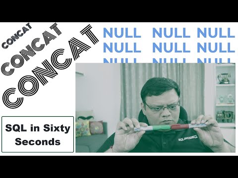 CONCAT and NULL – SQL in Sixty Seconds #123