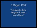 brigate rosse  ultima telefonata aldo moro 