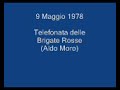 Brigate Rosse (Ultima Telefonata Aldo Moro) Brigate Rosse (Ultima Telefonata Aldo Moro)