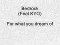 Bedrock for what you dream of Bedrock for what you dream of