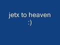 jetx to heaven