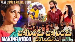 Bagundu Bagundu Bagundune New Love Failure Song  M