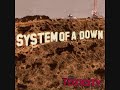 System Of A Down - Neddles#2