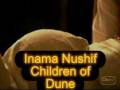 videos de Inama Nushif - Chldren of Dune