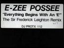 E-Zee Possee - Everything Starts With An E (Frederick L RMX)
