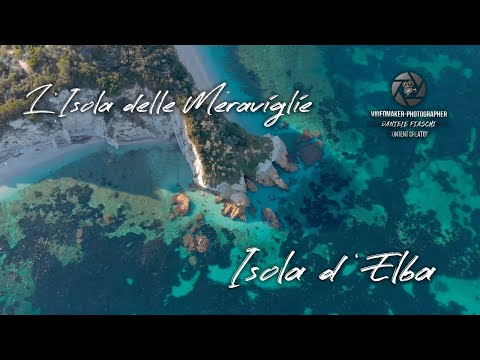 Isola d'Elba - L'isola delle meraviglie