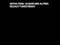 Sotra Pedo - Elsker Deg Alfred (SleazyTunes Remix)