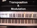 Transpostion & Modulation on the Piano Transpostion & Modulation on the Piano