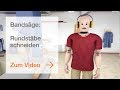 Bandsäge - Rundstäbe schneiden