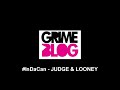 #InDaCan – Judge & Looney