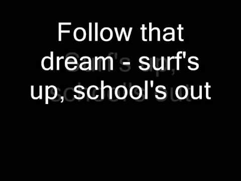 Tekst piosenki Queen - Surf's Up ... School's Out! po polsku
