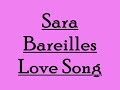 Sara Bareilles - Love Song Lyrics