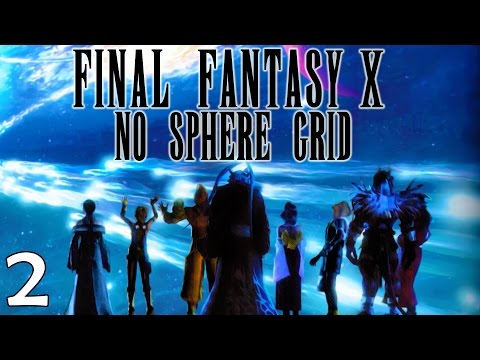 Final Fantasy X X-2 HD Remaster Walkthrough - 14 - Final &hellip;