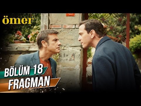 Ömer 18. Bölüm Fragmanı                                                                                                                                                                                                                                   