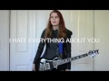 Three Days Grace - I Hate Everything About You (Guitar Cover)