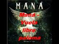 NUEVO !!! Maná - Vuela libre paloma (Drama Y Luz) 2011 ORIGINAL