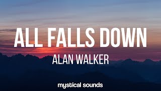 Alan Walker ‒ All Falls Down (Lyrics / Lyric Vid