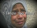 5 Years Too Many