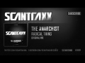 The Anarchist - Radical Thing (HQ Preview)