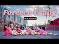 [KPOP IN PUBLIC NYC] BLACKPINK - 'Forever Young' 