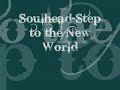 Soulhead- Step to the New World