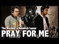 PRAY FOR ME - The Weeknd & Kendrick Lamar - Tenor & Soprano Sax Cover - BriansThing & Jacob Scesney