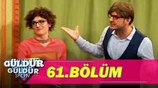 güldür güldür show 61. bölüm güldür güldür show 61. bölüm