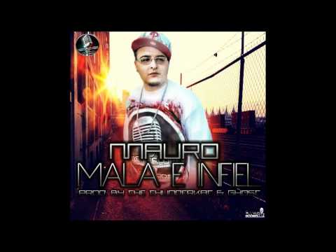 Mauro - Mala E Infiel Preview (Prod. By Thunderkat y Ghost 