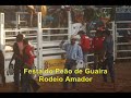 Festa do Pe�o de Guaira 2007 Rodeio Amador Os Imposs�veis