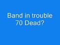 Band In trouble p70 Death?