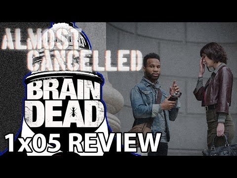 BrainDead Season 1 Episode 5 'Back to Work' Review