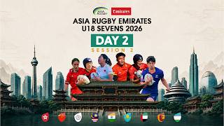 LIVE: Asia Rugby Emirates U18 Sevens 2026 | Day 2 – Part 2