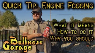Fogging an Engine – How and Why You Should Fog Y