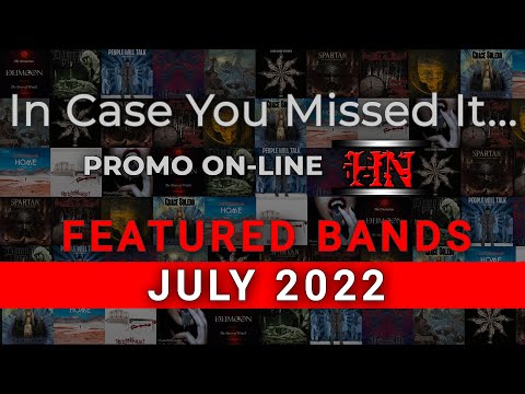 Featured Bands on PROMO ON-LINE #July2022 #incaseyoumissedit #Metal #Electronic #Experimental