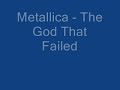 Metallica - the god that Failed (Cover)