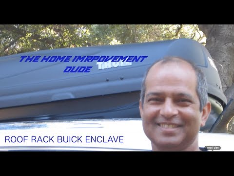 How to Install A Roof Rack On A Buick Enclave