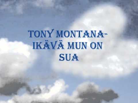Tony Montana - Tony Montana- Ikävä mun on sua.