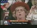 Dick "fucking" Cheney -- Comedy