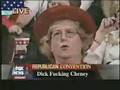 Dick fucking Cheney -- Comedy